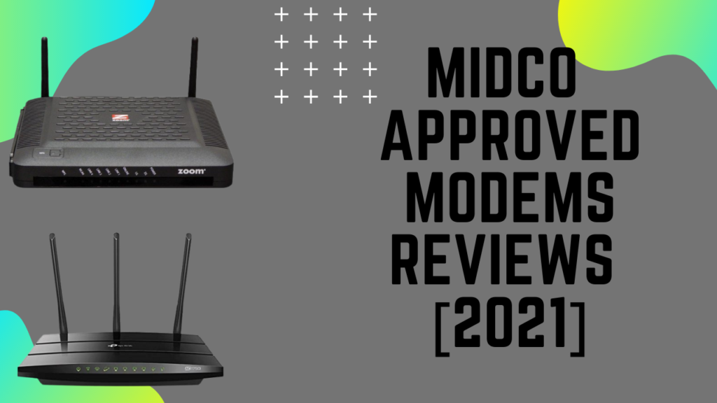 Midco Approved Modems
